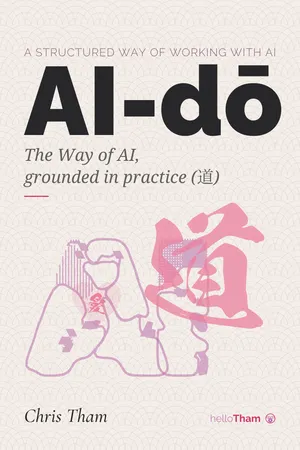 Cover of AI-dō: The Way of AI, grounded in practice