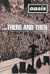 Cover of the Region 4 release of Oasis … There and Then